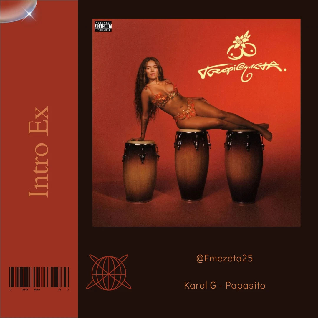 128 - 117 - Karol G - Papasito - Intro Vocal - @Emezeta25