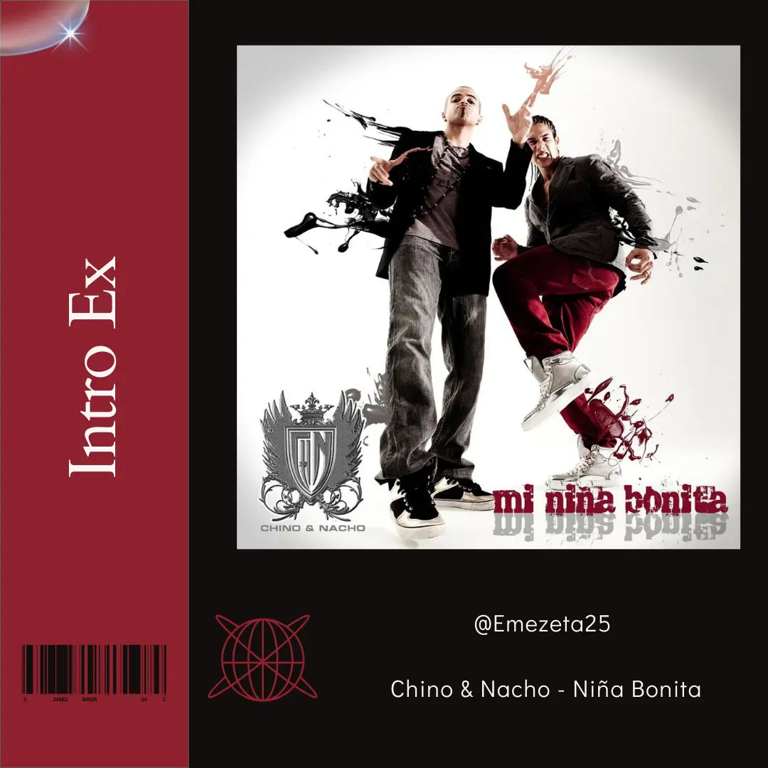 120 - Chino & Nacho - Niña Bonita - Intro Vocal - @Emezeta25