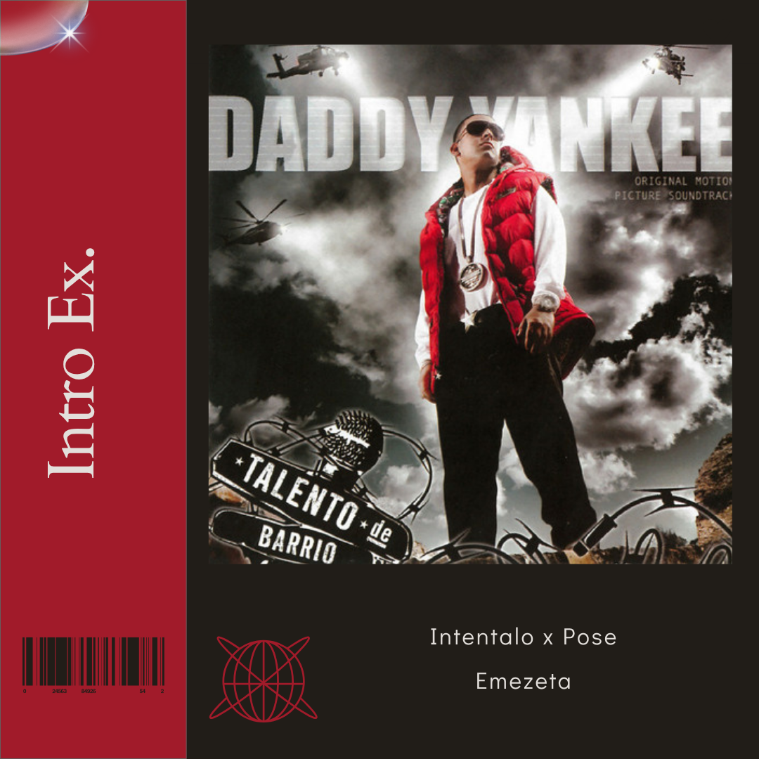 132 - 120 - Daddy Yankee - Pose - Intro Mambo - @Emezeta25