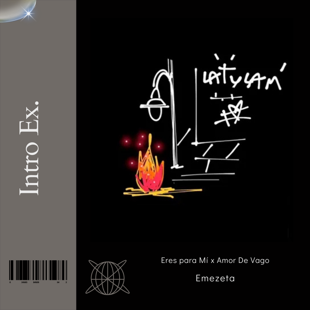 97 - Eres para Mí x Amor De Vago - Intro - @Emezeta25