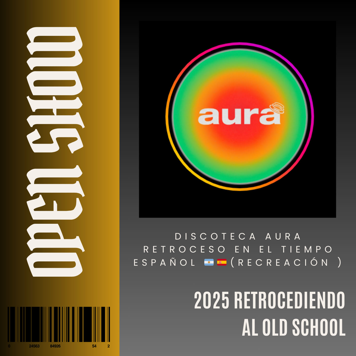 AURA MAR DE PLATA DISCOTHEQUE X OPEN SHOW X SPANISH SPECIAL