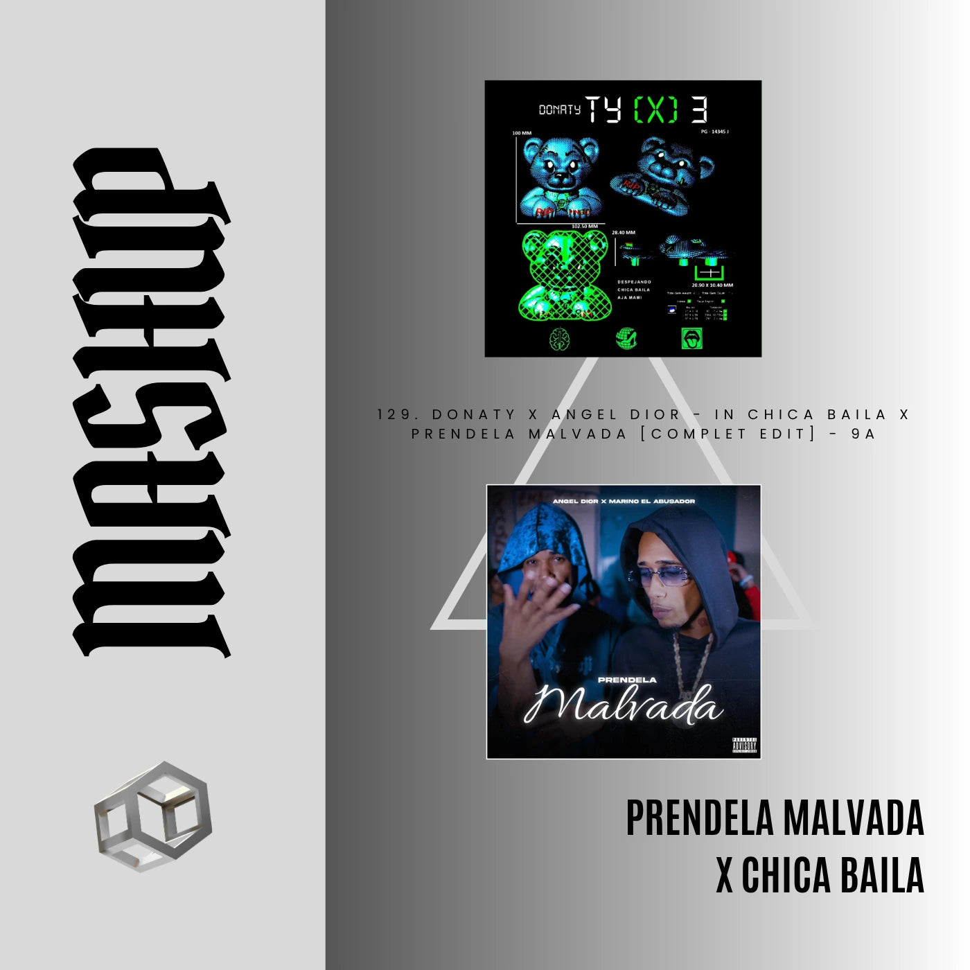 129. Donaty x ANGEL DIOR - IN Chica Baila x Prendela Malvada [Complet Edit] - 9A