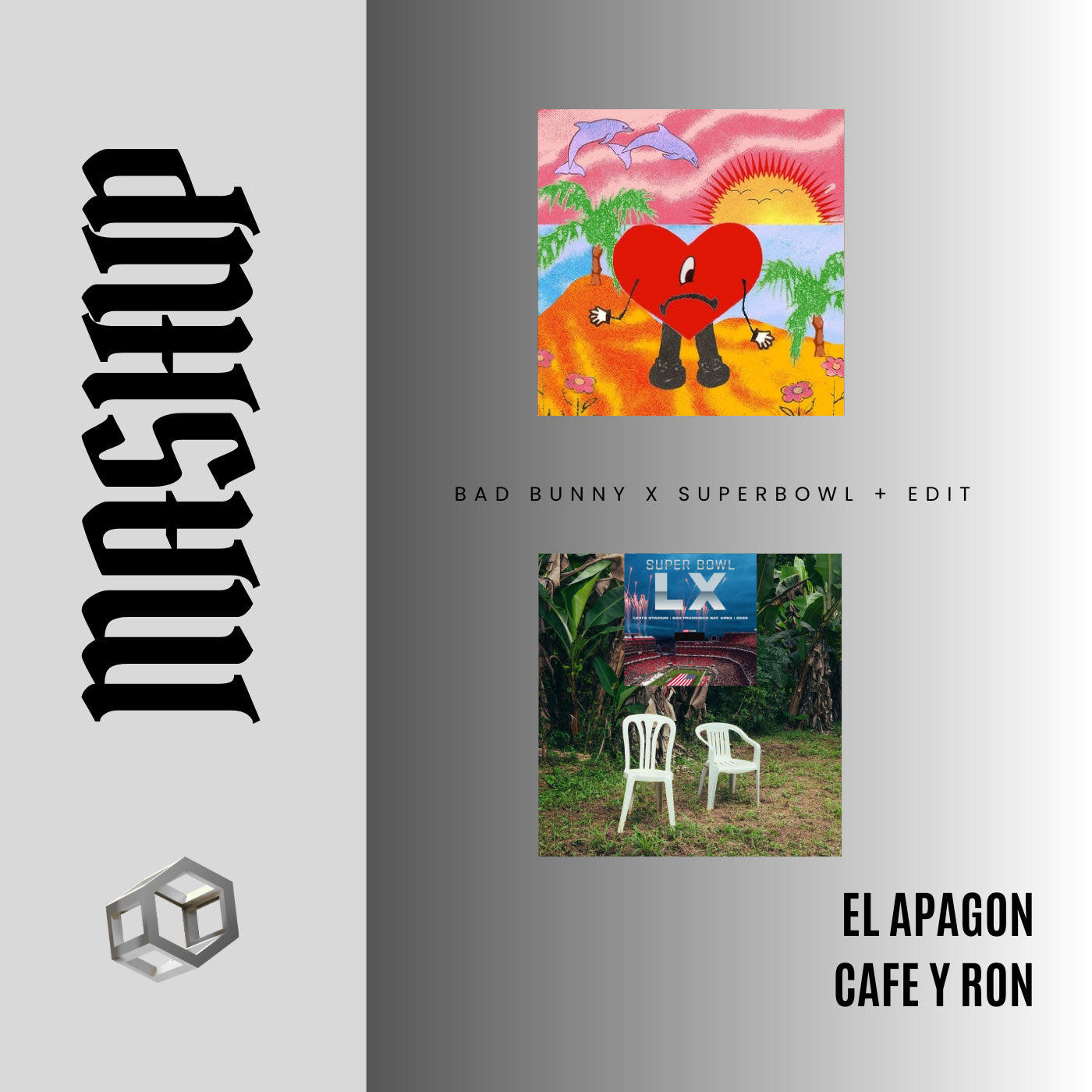 126. Mashup x Bad Bunny x SuperBowl LX - El Apagon x Cafe y Ron [DJ Juan Saavedra Edit Aca Out]