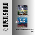 102. Open Show Super Bowl x Old School x Bad Bunny - Eoo [DJ Juan Saavedra]