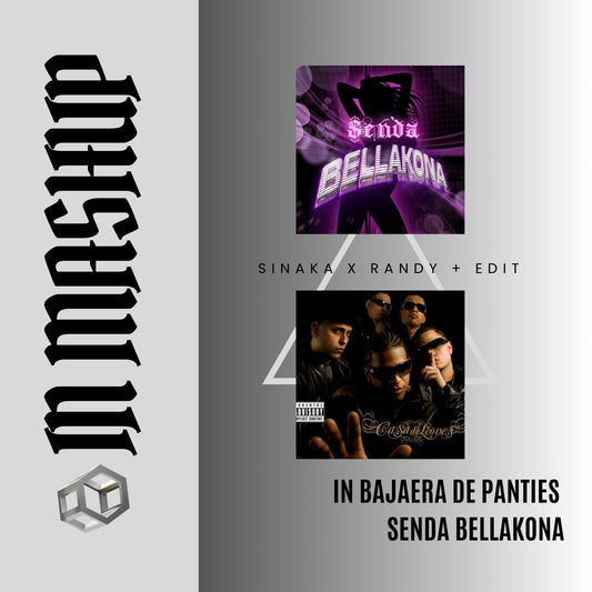 102. IN Mashup x Randy Old x Sinaka - SENDA BELLAKONA [DJ Juan Saavedra Edit]