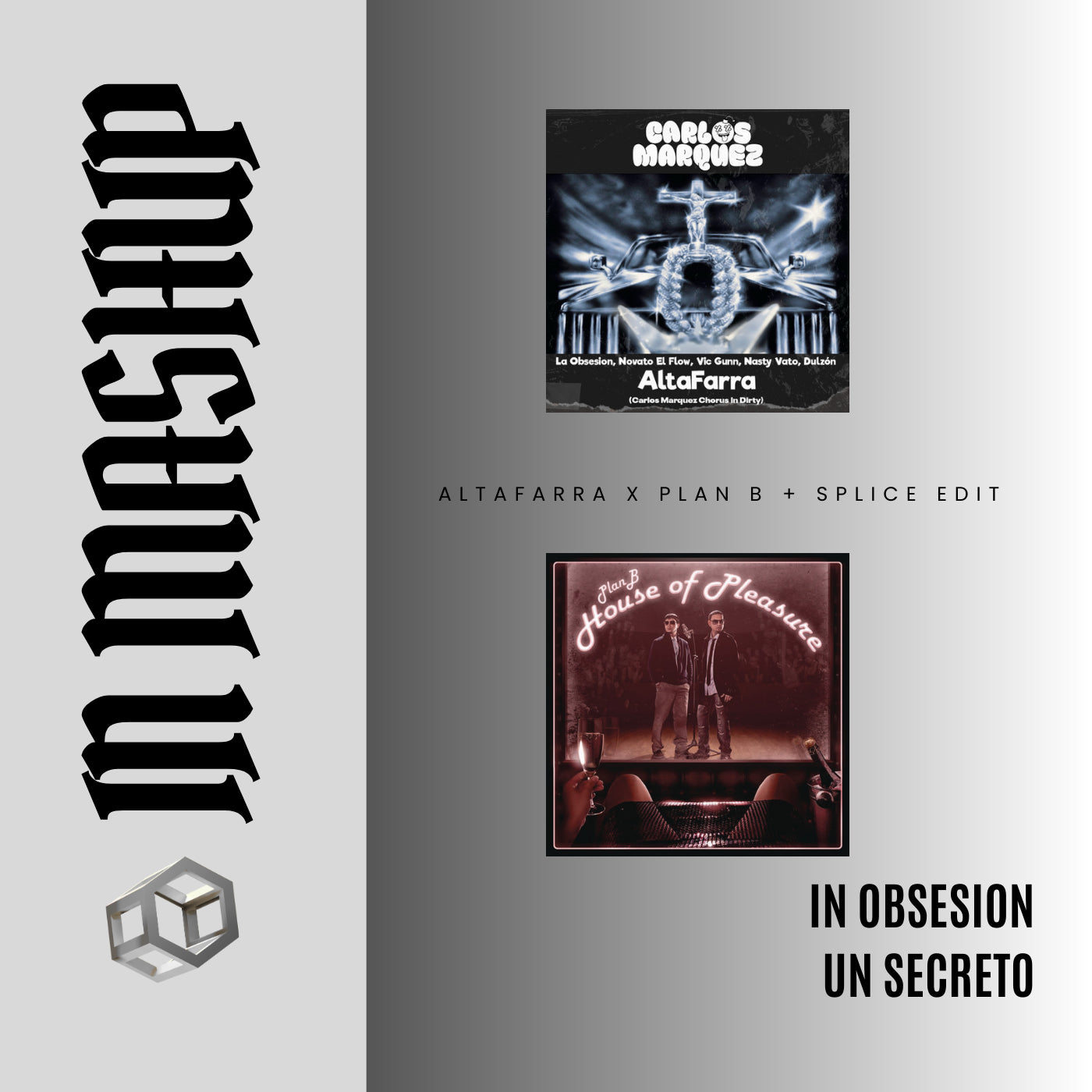 097. IN Mashup x Obsesion x Altafarra x Plan B - Es un secreto [DJ Juan Saavedra Edit Aca Out]
