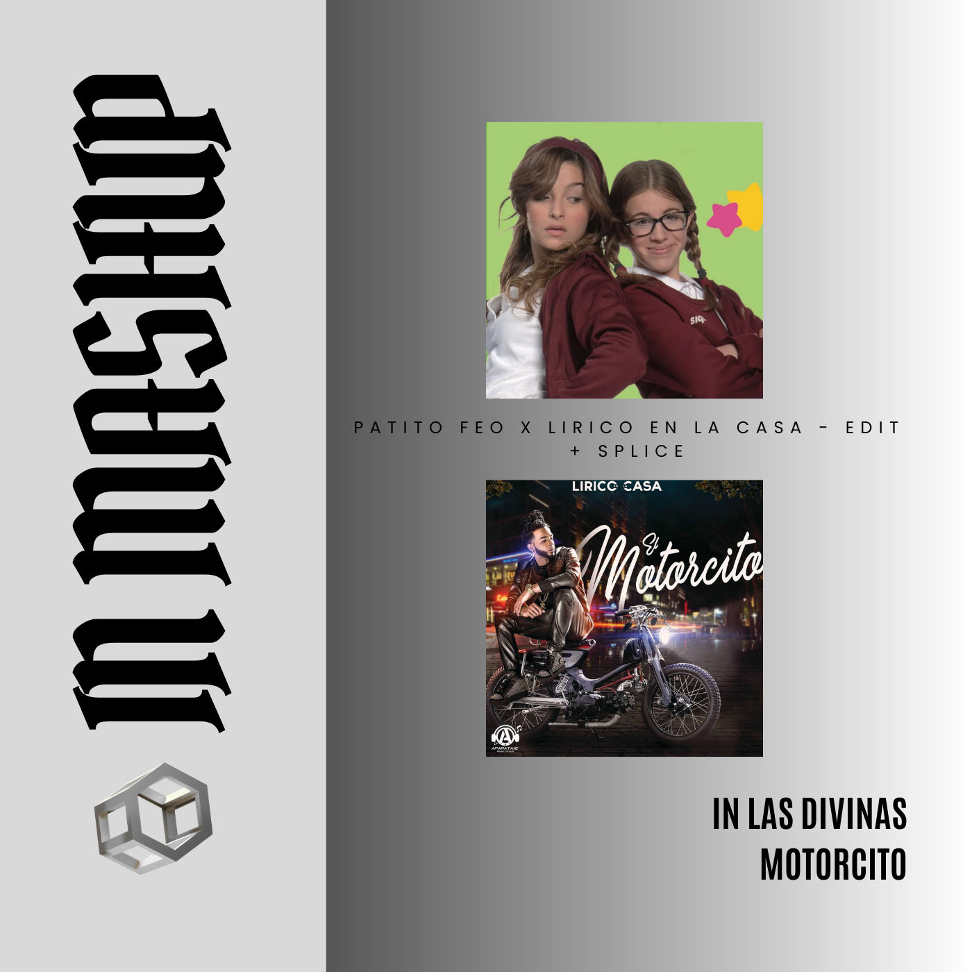 118. IN Mashup x Patito Feo x Las divinas x Lirico en la Casa - El Motorcito [DJ Juan Saavedra Edit Aca Out]