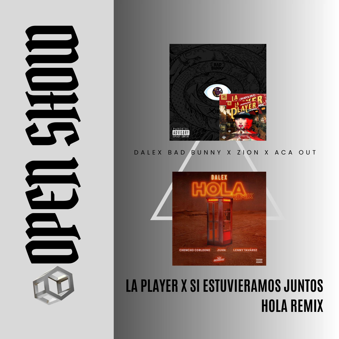 091. Open Show Cinematic x La Player x Si estuvieramos juntos x Bad Bunny x Dalex x Remix - Hola [DJ Juan Saavedra Aca Out]