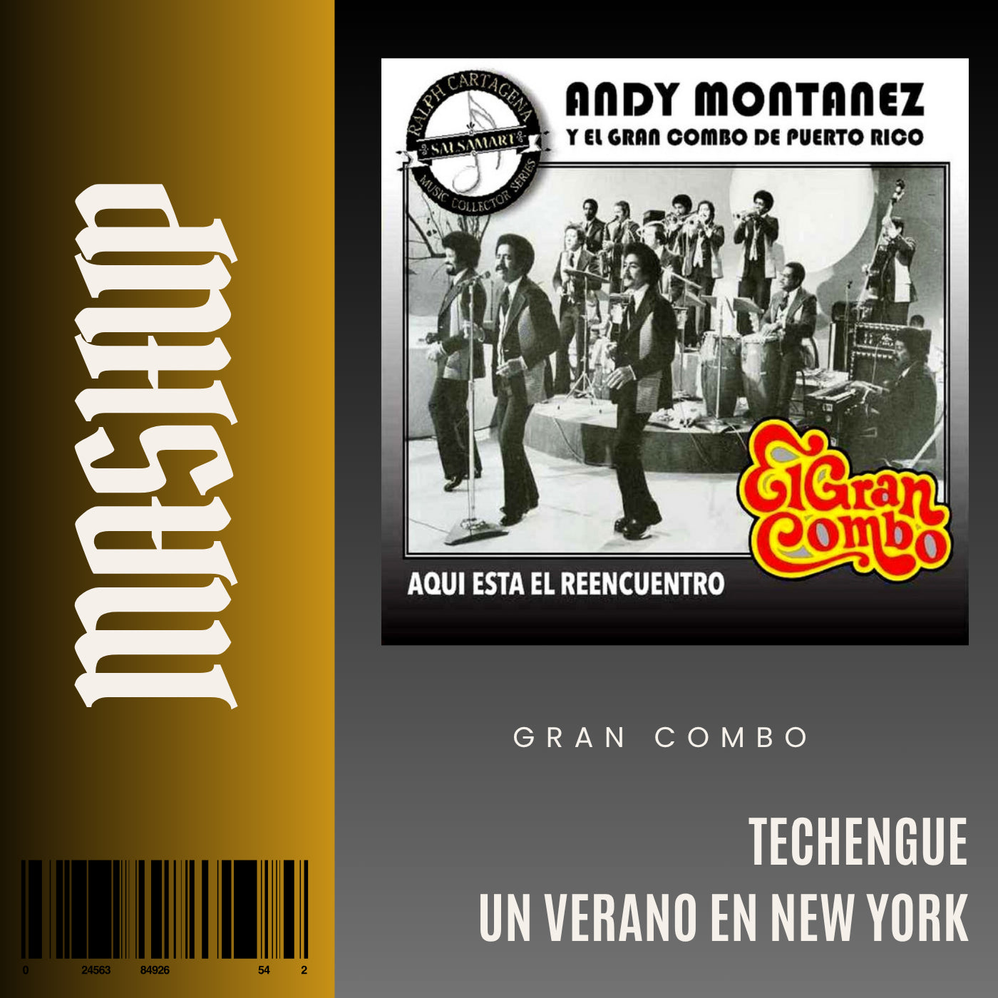 132. El Gran Combo - Un verano en nueva york  [DJ Juan Saavedra Clean]TECHENGUE