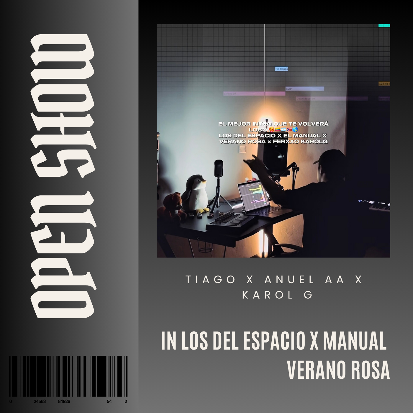 120. Open Show x Los del espacio x El Manual x Karol G x Feid - Verano Rosa [DJ Juan Saavedra]