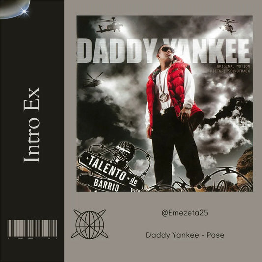 95 - 117 - Daddy Yankee - Pose - Mano Arriba - @EmezetaPlus25