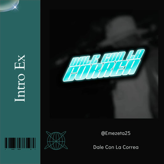 100 - Dale Con La Correa - Intro Vocal - @Emezeta25