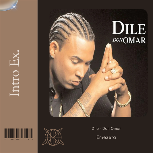 97 - Dile - Don Omar - Intro Vocal - @Emezeta25