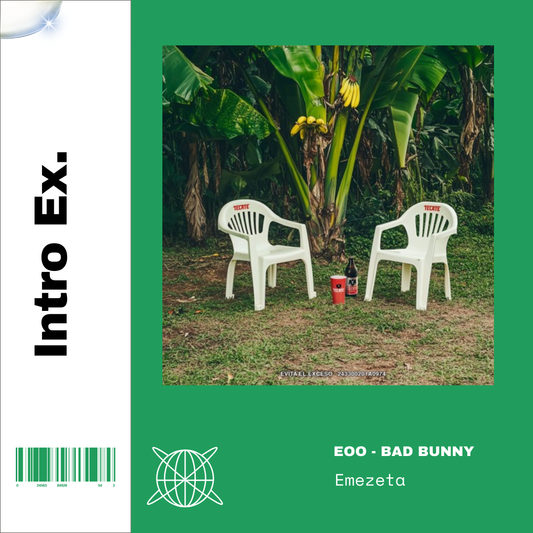102 - Bad Bunny - EoO - Intro Turro - @Emezeta25