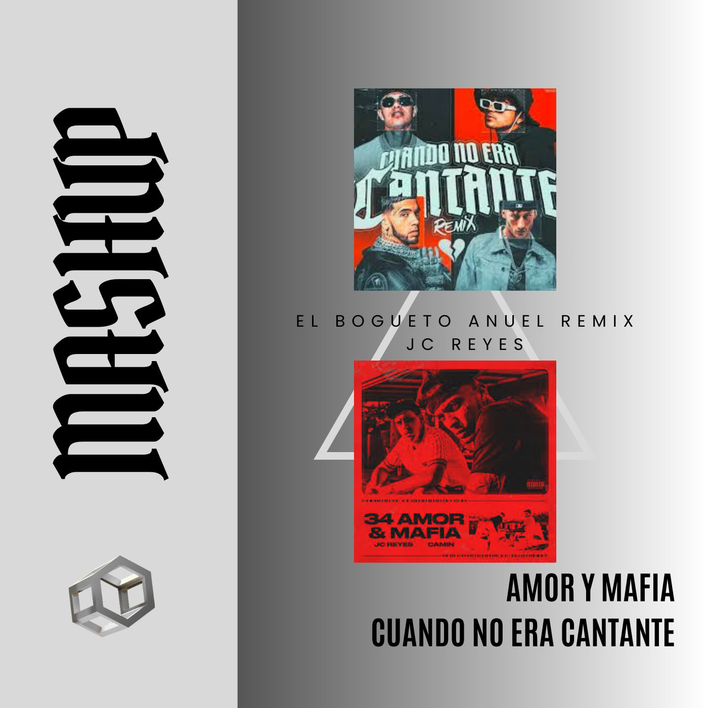 098. Jc Reyes x El Bogueto (Remix) - Amor y Mafia x Cuando no era cantante [DJ Juan Saavedra Splice Aca Out.]