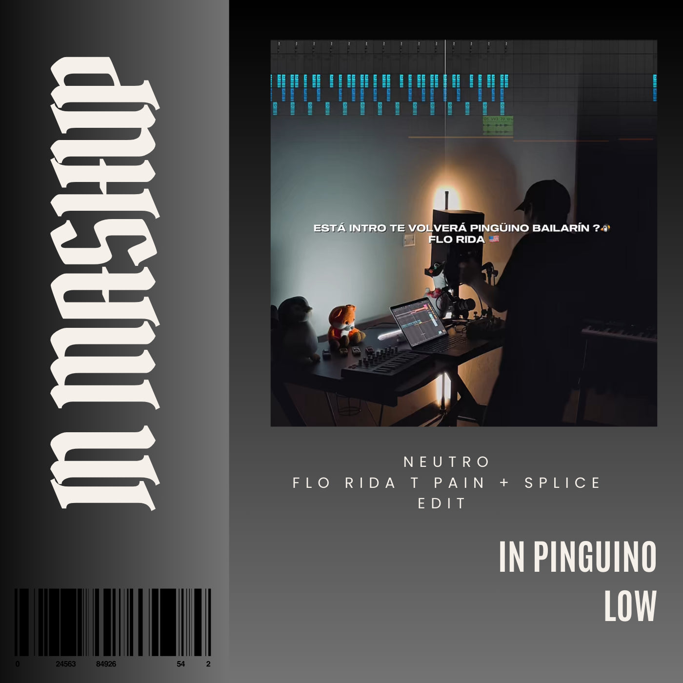 128. IN Mashup x Pinguino x Neutro x Flo rida x T-Pain - Low [DJ Juan Saavedra]