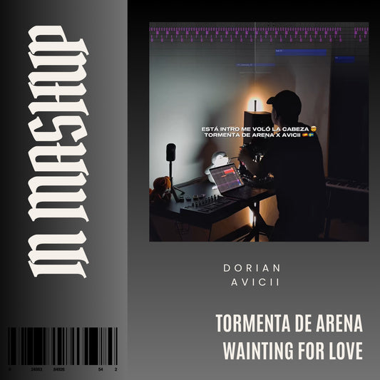 128. IN Mashup x Dorian x Tormenta de arena x Avicii - Waiting For Love [DJ Juan Saavedra Edit]