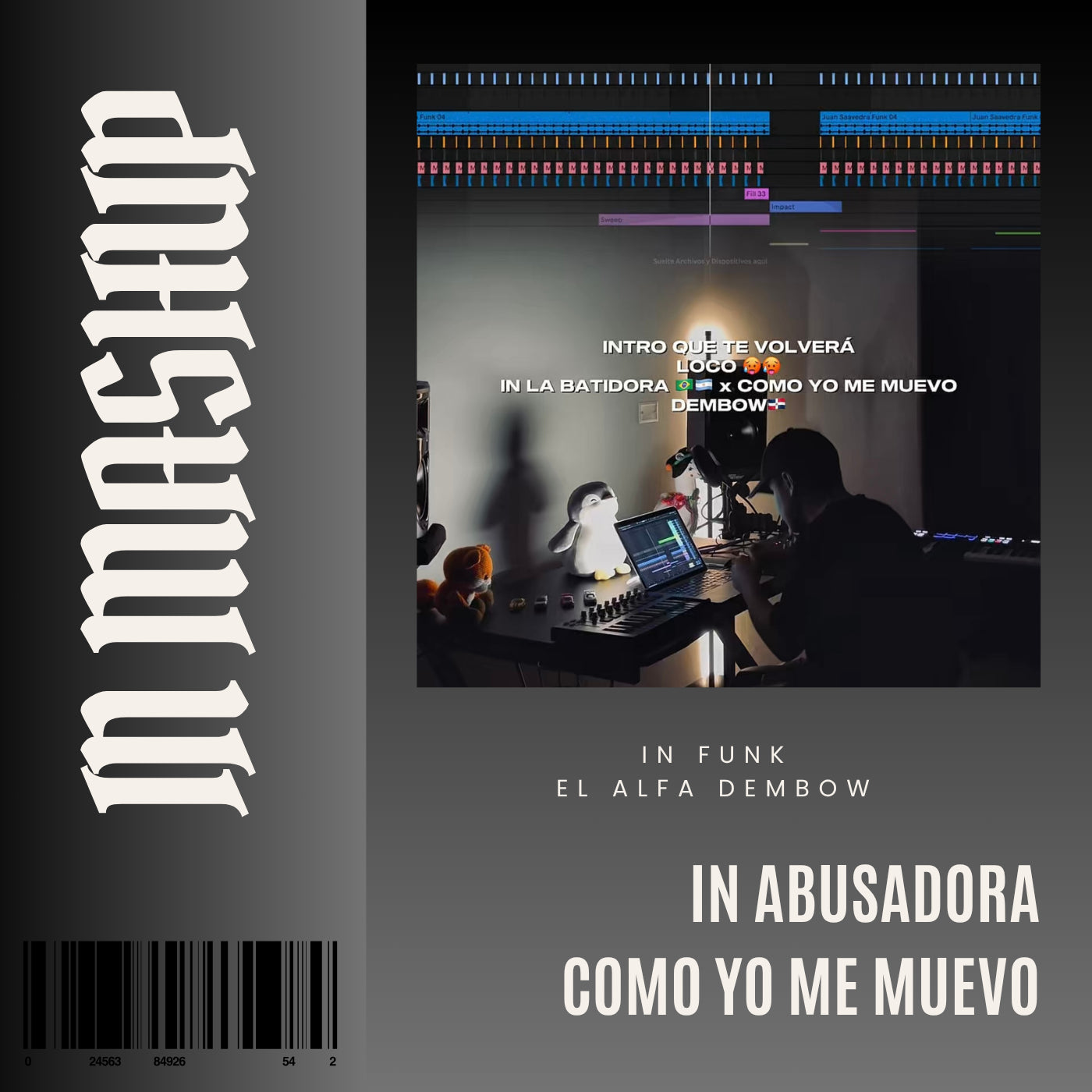 104 - 125. IN La Batidora x Funk x El Alfa - Como yo me muevo [DJ Juan Saavedra]