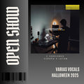160. Open Show x Halloween 2025 x Ver. 01 EU [DJ Juan Saavedra Libre Out.]