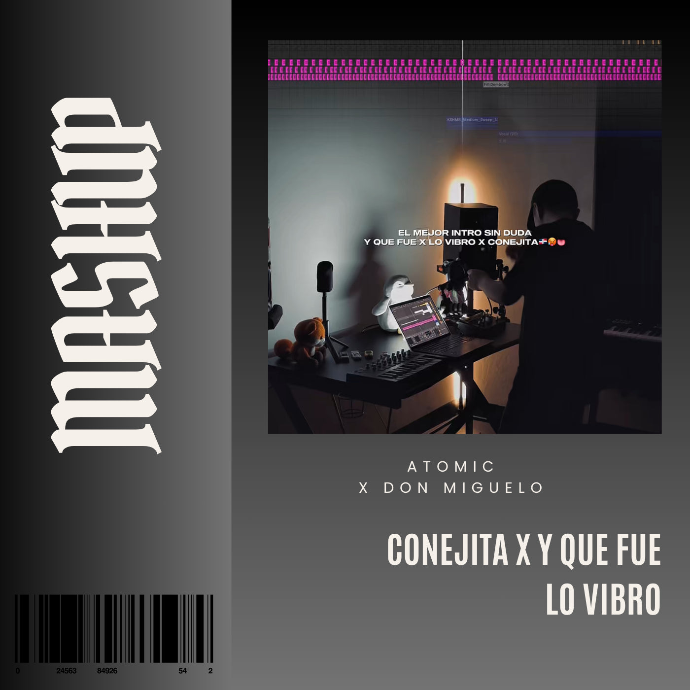 123. IN Mashup x Conejita x Don Miguelo - Y Que Fue x Lo Vibro [DJ Juan Saavedra Aca Out.]