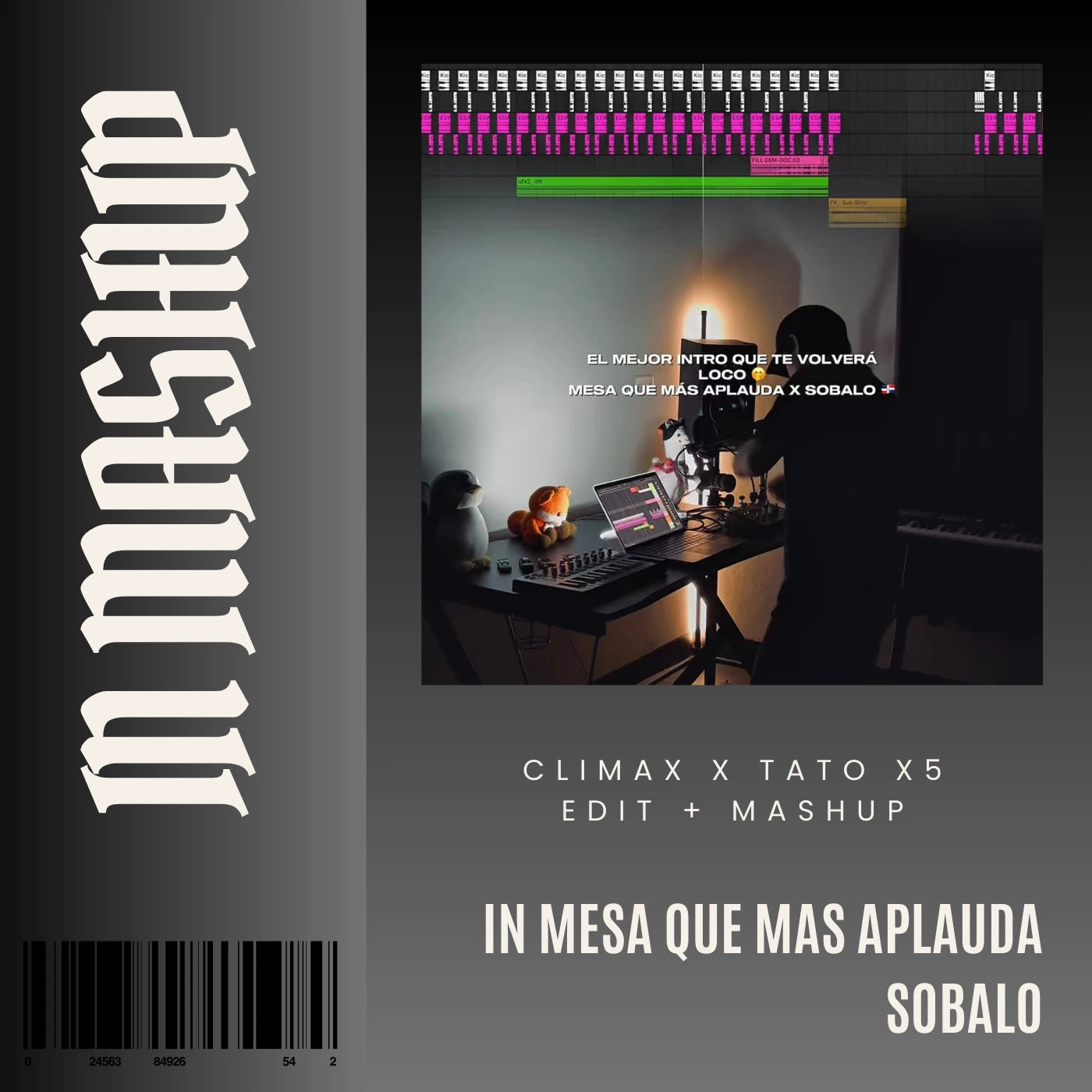 140. IN Mashup x Mesa que mas aplauda x Tato el X5 - Sobalo [DJ Juan Saavedra Edit]