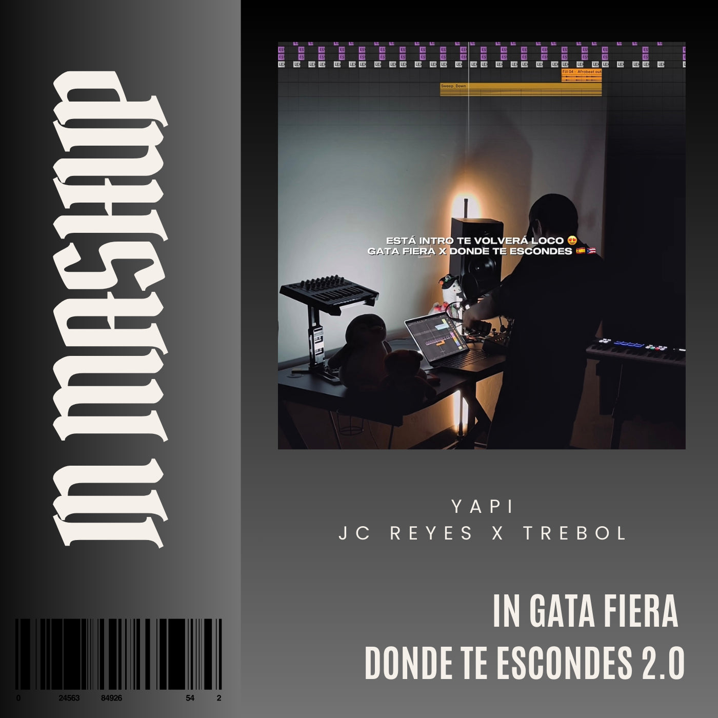 095. IN Mashup x Gata fiera Old x JC Reyes x Yapi - DONDE TE ESCONDES 2.0 [DJ Juan Saavedra]