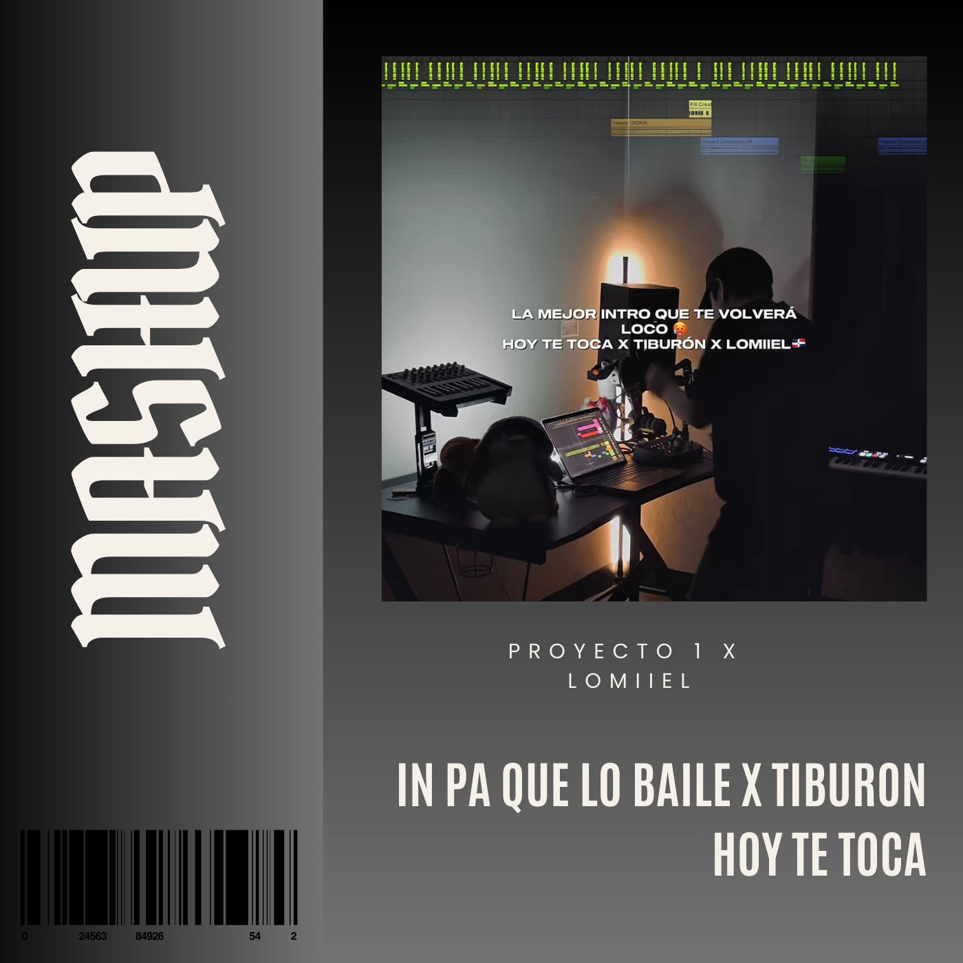 135. Mashup x Tiburon x Pa que lo baile x Lomiiel - Hoy te toca [DJ Juan Saavedra]