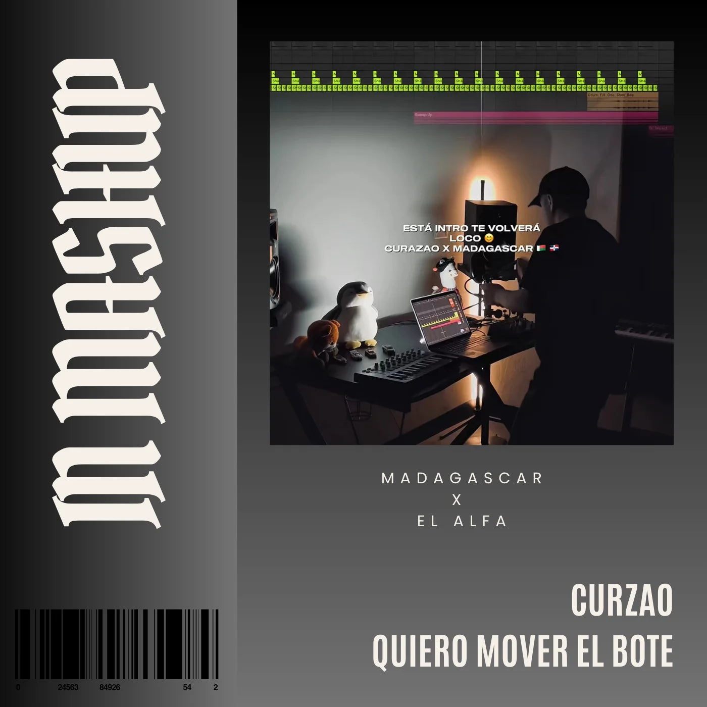 129. IN Mashup x Quiero mover el bote x Madagascar x El Alfa - Curazao [DJ Juan Saavedra]