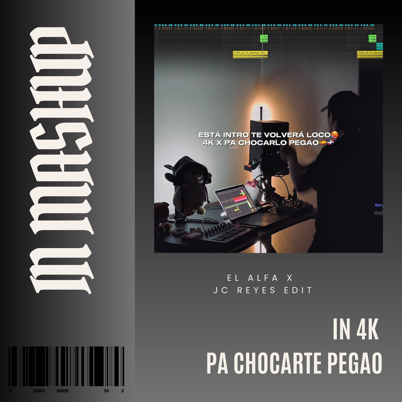 130. IN Mashup x 4K x El Alfa x JC Reyes x Yango x Jincho - Pa chocarlo pegao [DJ Juan Saavedra]
