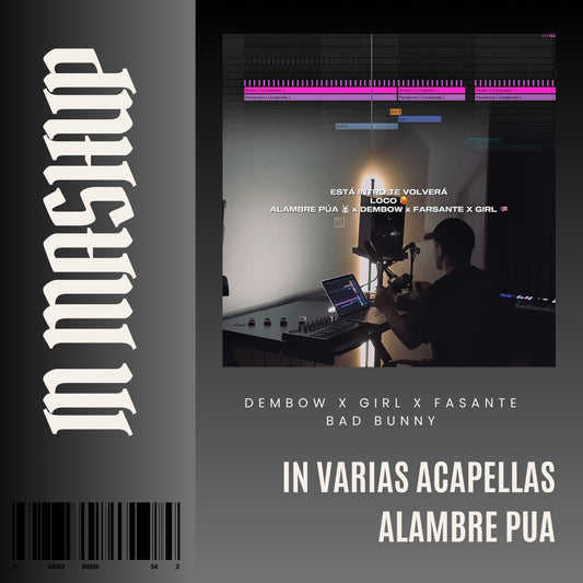120. IN Mashup x Dembow x Farsante x Girl x Bad Bunny - ALAMBRE Púa [DJ Juan Saavedra]