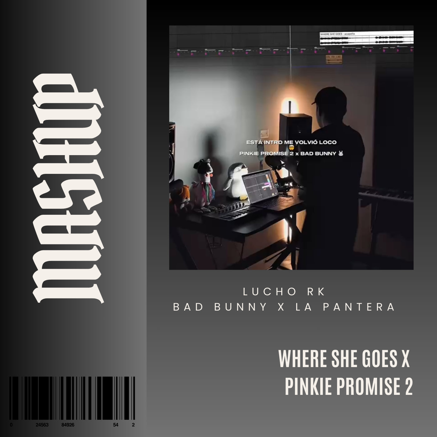 147. IN Mashup x PINKIE PROMISE 2 x La pantera x Lucho RK x Where She Goes x Bad Bunny [DJ Juan Saavedra]