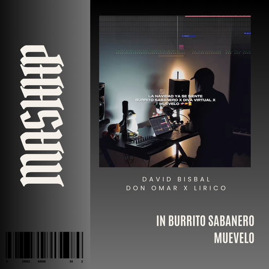 118. IN Mashup x Burrito Sabanero x David Bisbal x Diva Virtual x Don Omar x  Lirico en la casa - Muevelo [DJ Juan Saavedra Edit]
